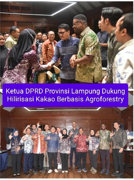 Tegaskan Dukungan Hilirisasi Kakao Berbasis Agroforestry Ahmad Giri Ketua DPRD Provinsi Untuk Tingkatkan Kesejahteraan Petani